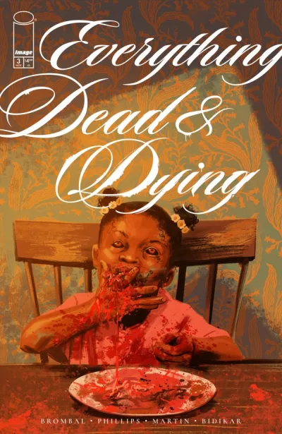 Cover of Everything Dead & Dying #3