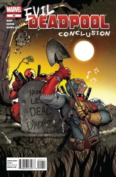 Cover of Evil Deadpool, Conclusion: Hail to the King, Baby