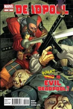 Evil Deadpool Part One: Hello Mr. Fancy-Pants
