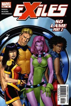 So Lame: The Exiles in Mojoverse, Part 2