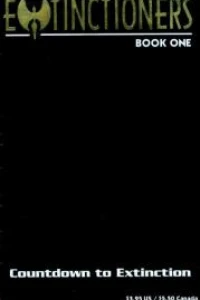 Countdown to Extinction, Part 1