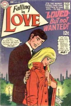 Loved-But Not Wanted