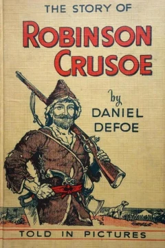The Story of Robinson Crusoe