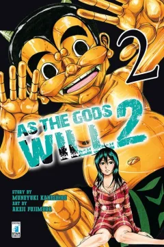 As the gods will 2 2