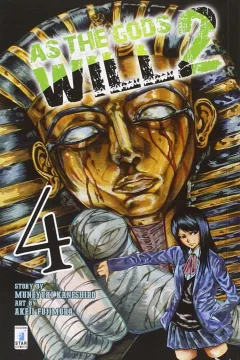 As the gods will 2 4