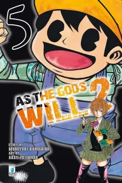 As the gods will 2 5