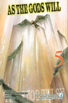 As the gods will 5