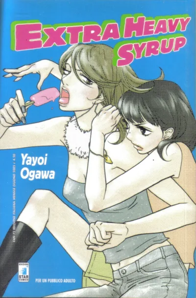 Cover of Extra heavy syrup