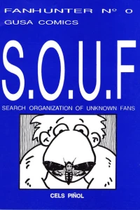 S.O.U.F. Search Organization of Unknown Fans