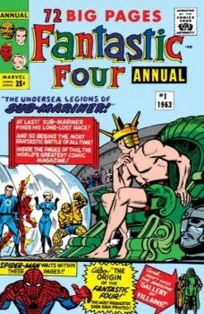 Cover of The Undersea Legions of Sub-Mariner!; The Fabulous Fantastic Four Meet Spider-Man!; The Fantastic Four