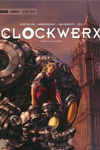 Clockwerx: Metallo e vapore