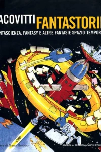 Fantascienza, fantasy e altre fantasie spaziotemporali