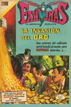 La Invasiòn del Oro