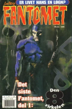 Det siste Fantomet, del 1: Den 8 sirkelen