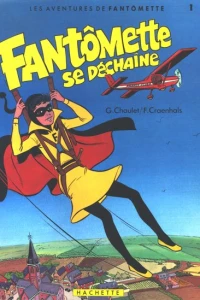 Fantômette se déchaine