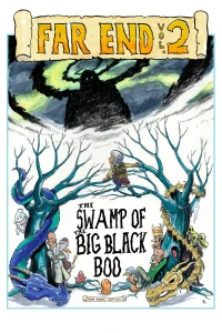 Vol. 2: The Swamp of the Big Black Boo