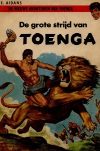 De nieuwe avonturen van Toenga: De grote strijd van Toenga