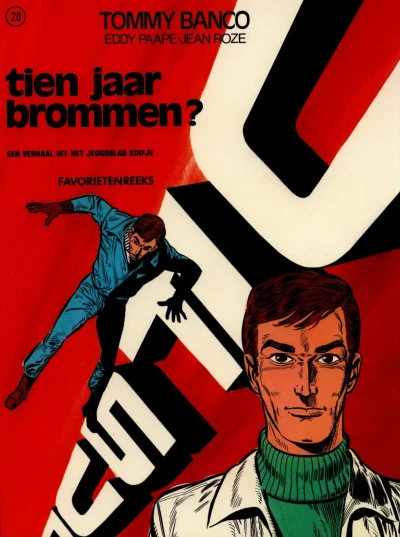 Cover of Tommy Banco: Tien jaar brommen?