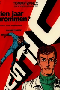 Tommy Banco: Tien jaar brommen?