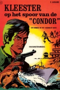 Kleester op het spoor van de "Condor"