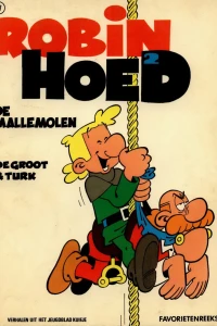 Robin Hoed: De mallemolen