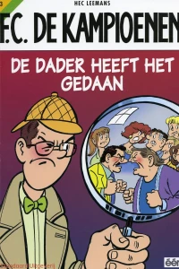 De dader heeft het gedaan