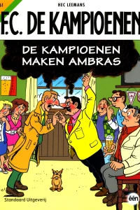 De Kampioenen maken ambras