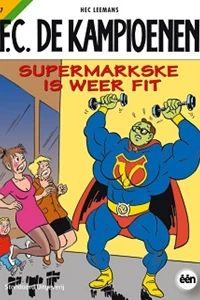 Supermarkske is weer fit