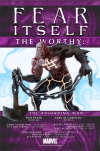 The Worthy: Absorbing Man
