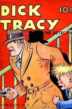 Dick Tracy the Detective