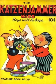 The Katzenjammer Kids : Boys Will be Boys
