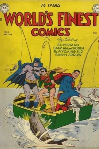 Featuring Superman, Batman and Robin, The Wyoming Kid, Green Arrow