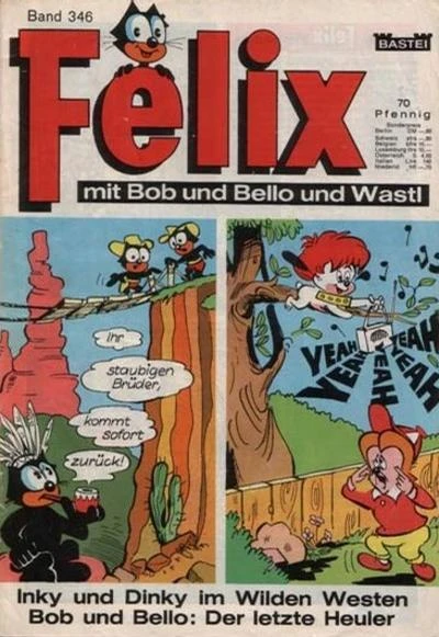 Cover of Inky und Dinky Im Wilden Westen ; Der Letzte Heuler