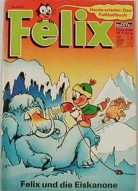 Cover of Felix und die Eiskanone