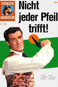 Nicht jeder Pfeil trifft!