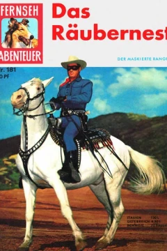 Das Räubernest Der maskierte Ranger