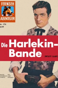 Die Harlekin-Bande Wyatt Earp