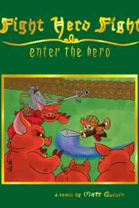 Enter the Hero