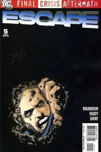 Final Crisis Aftermath: Escape
