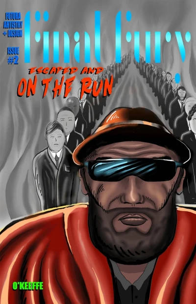 Cover of Escaped & On The Run!