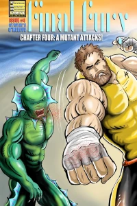 Chapter Four: A Mutant Attacks!