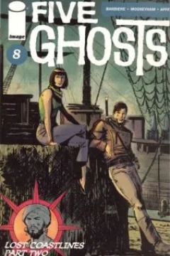 Lost Coastlines Part Two: Honor Amongst Thieves