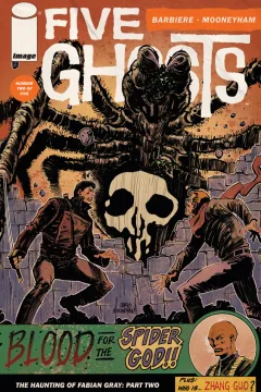 The Haunting of Fabian Gray, Part 2: Blood for the Spider God!!