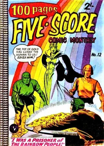 Cover of I Was a Prisoner of the Rainbow People!