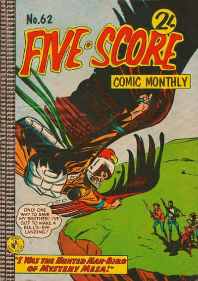 Cover of I Was the Hunted Man-Bird of Mystery Mesa!