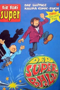 Gin und Fizz: Der Superball