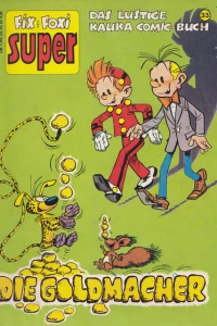 Pit und Pikkolo: Der Goldmacher