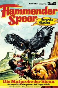 Die Mutprobe der Sioux