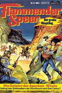 Die Geister der Apachen-Wüste