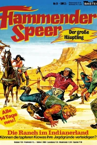 Die Ranch im Indianerland